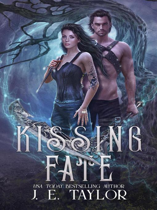 Title details for Kissing Fate by J.E. Taylor - Available